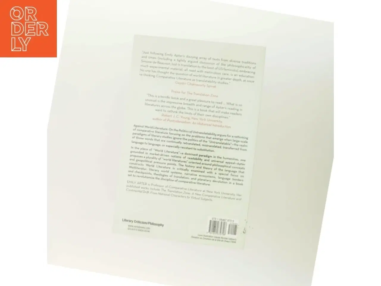 Billede 3 - Against world literature : on the politics of untranslatability af Emily S. Apter (Bog)