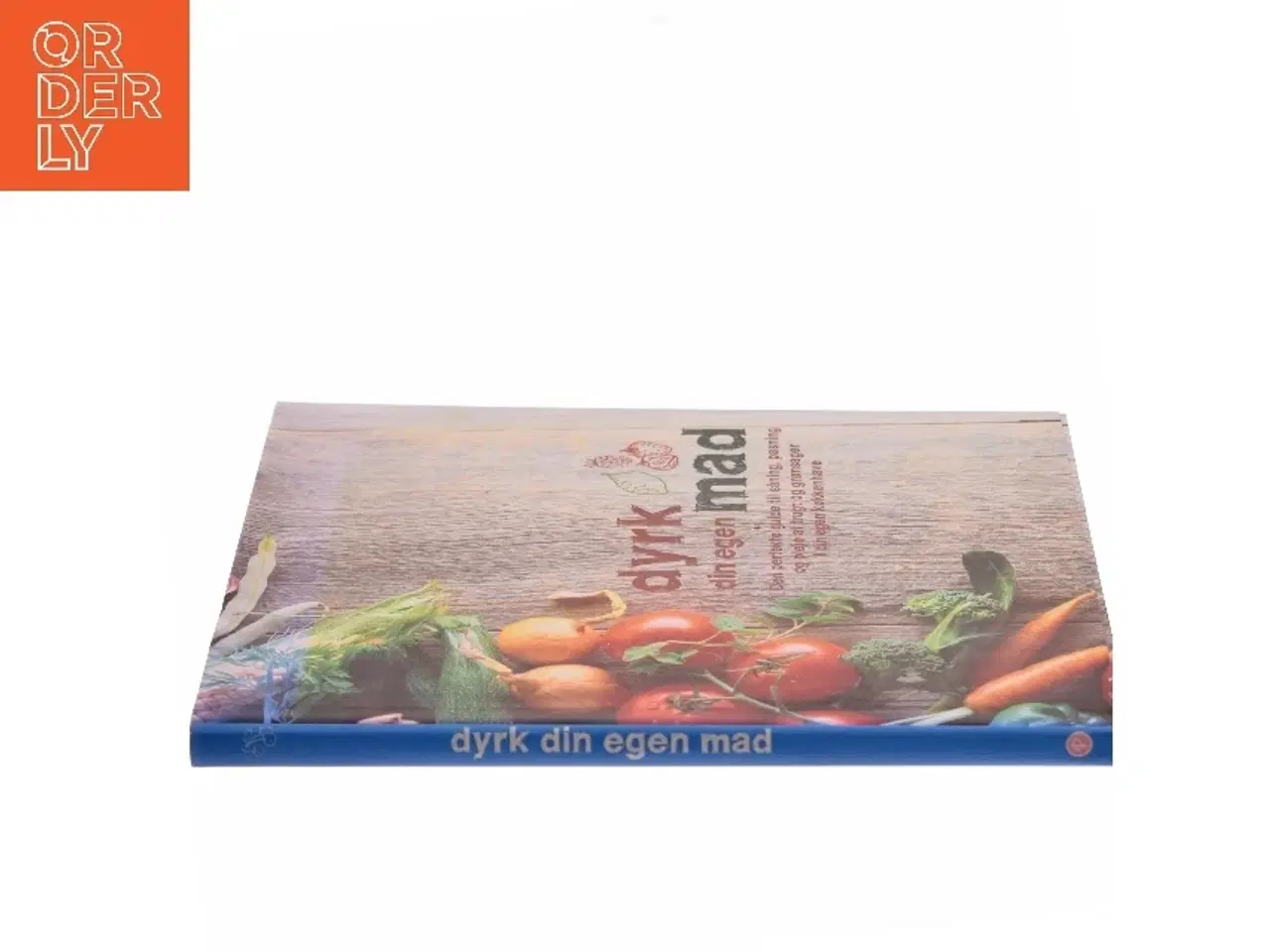 Billede 2 - Dyrk din egen mad (Bog)