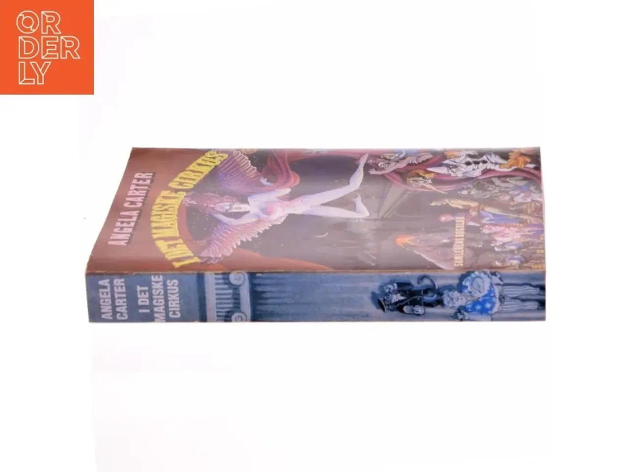 Billede 2 - Angela Carter: I det Magiske Cirkus Bog fra Samlerens Bogklub