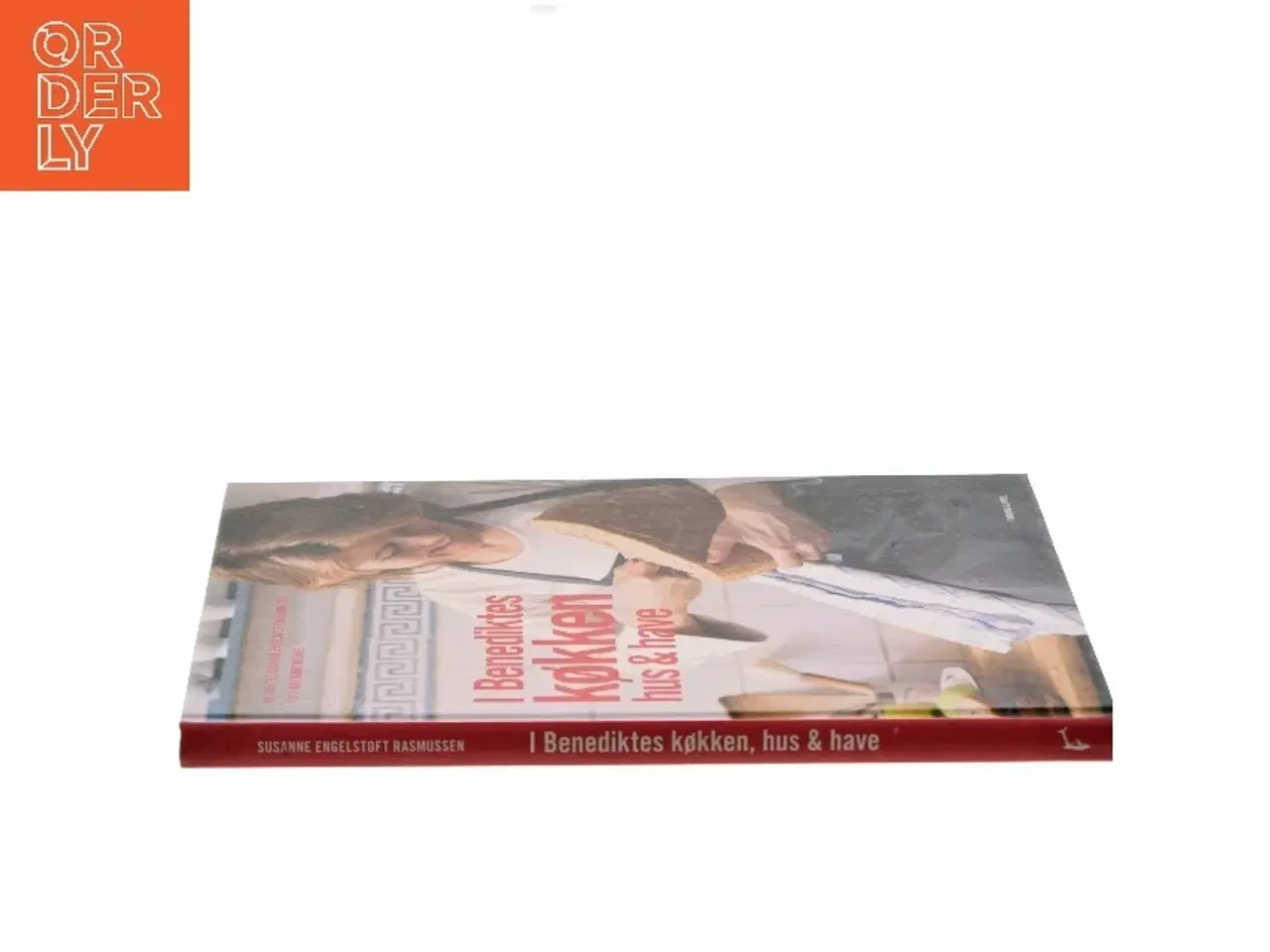Billede 2 - I Benediktes køkken, hus & have af Susanne Engelstoft Rasmussen (Bog)