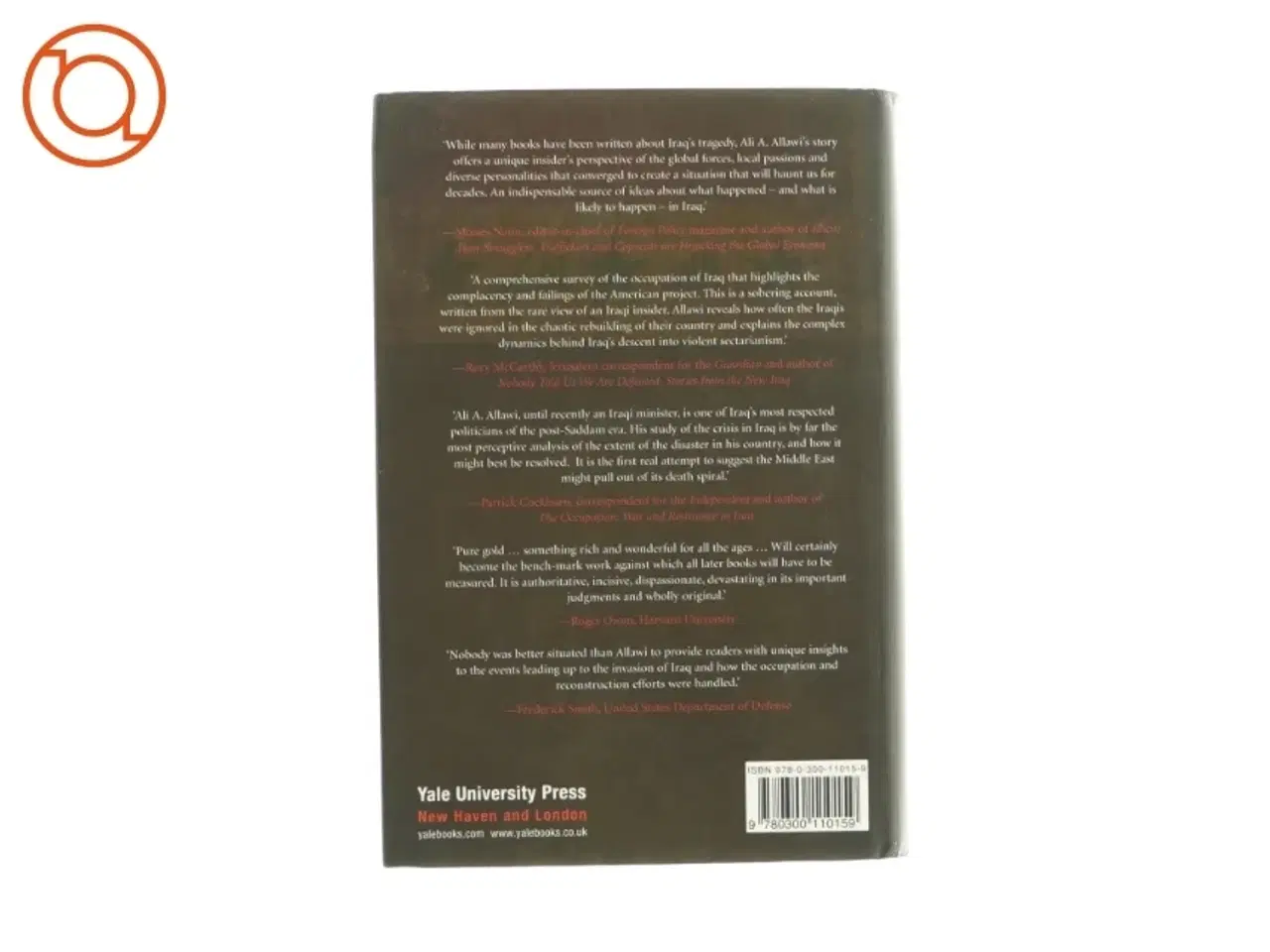 Billede 2 - The occupation of Iraq af Ali A. Allawi (bog)