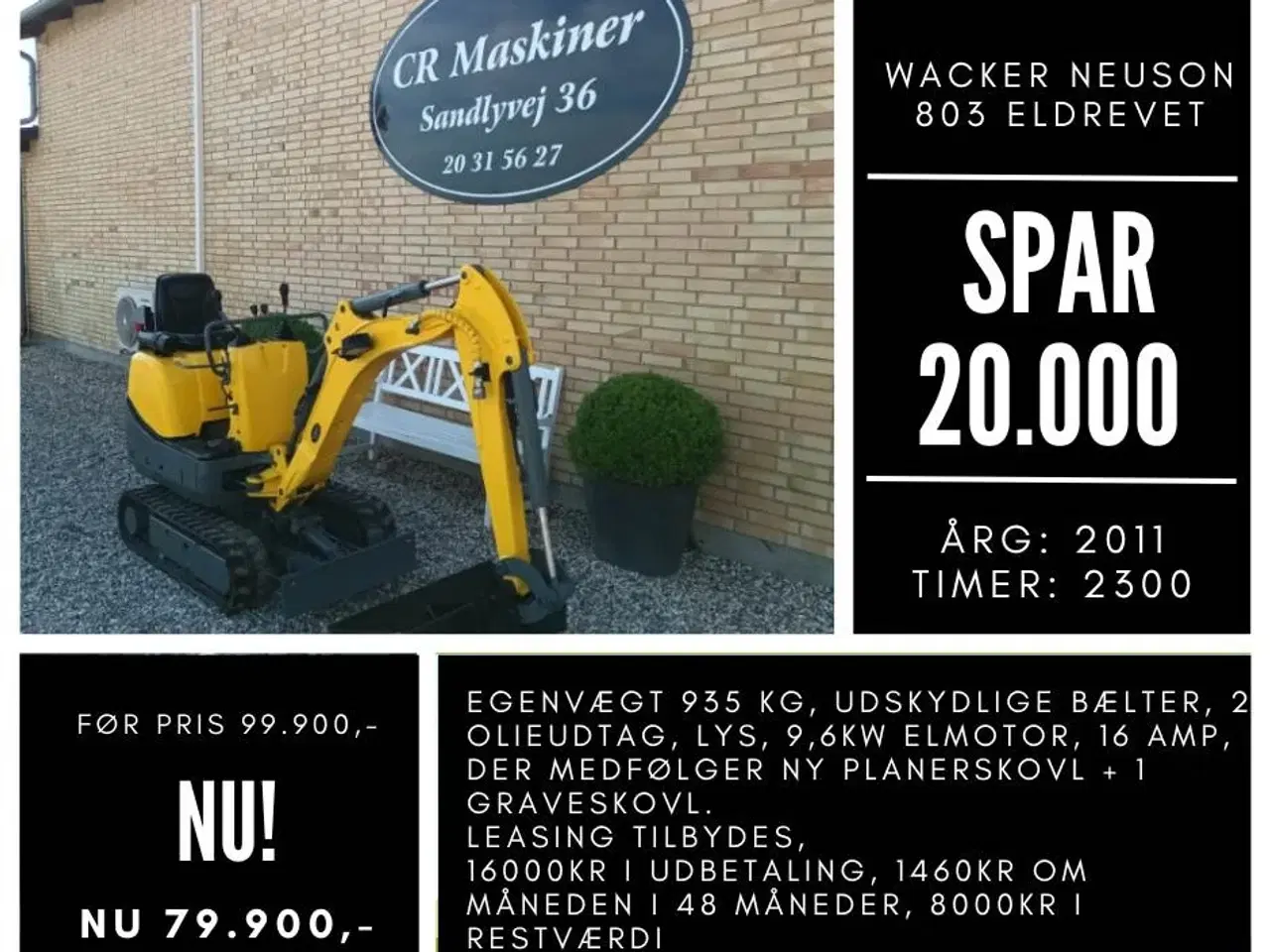 Billede 1 - Wacker Neuson 803 eldrevet