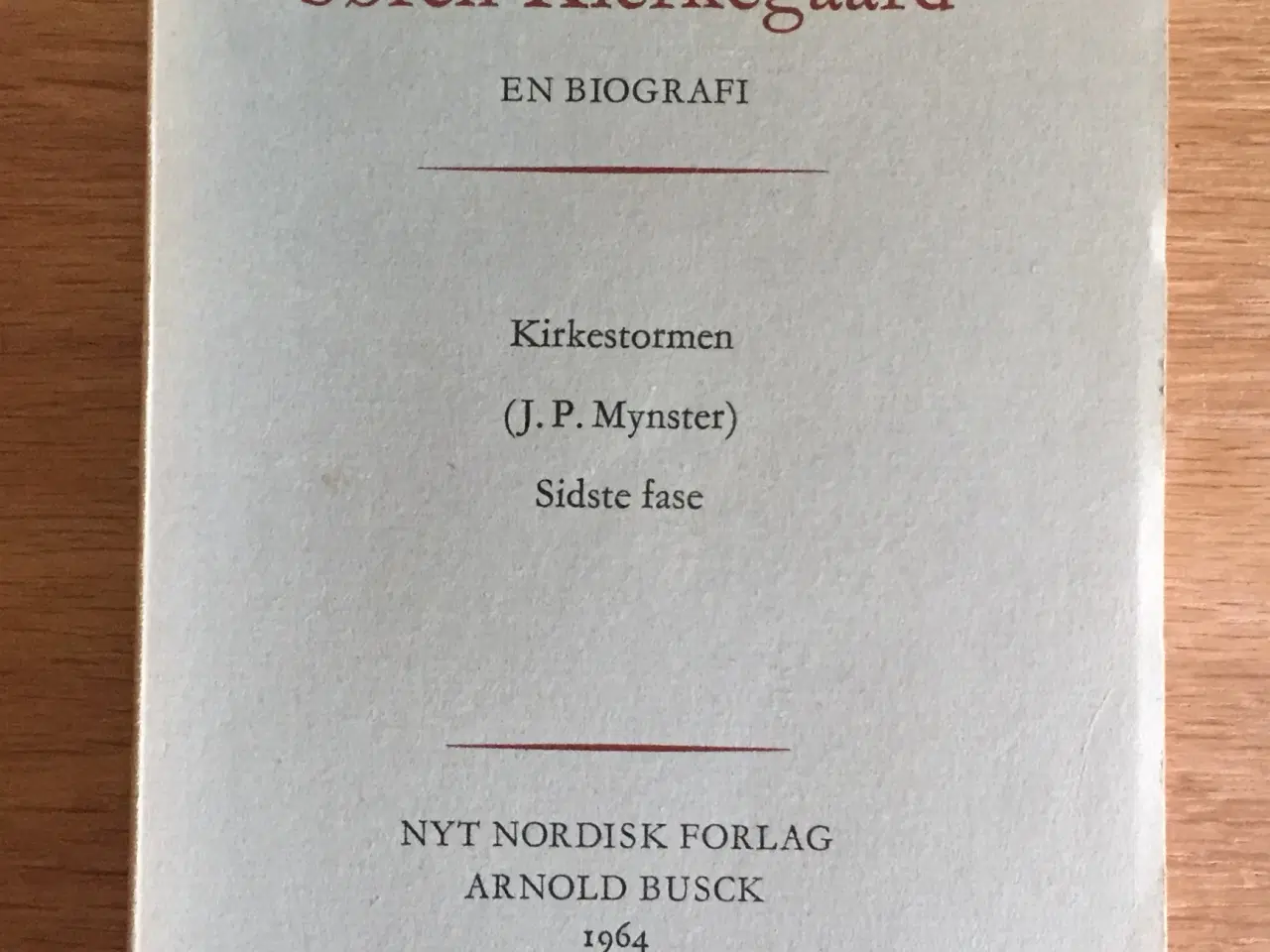 Billede 6 - Carl Jørgensen: Søren Kierkegaard. En biografi