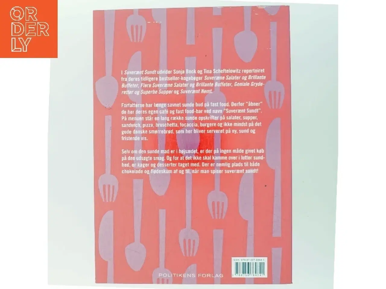 Billede 3 - Suverænt sundt : helsekøkken på høje hæle : salater, sandwich, smørrebrød, supper, bakker, brød, desserter &am