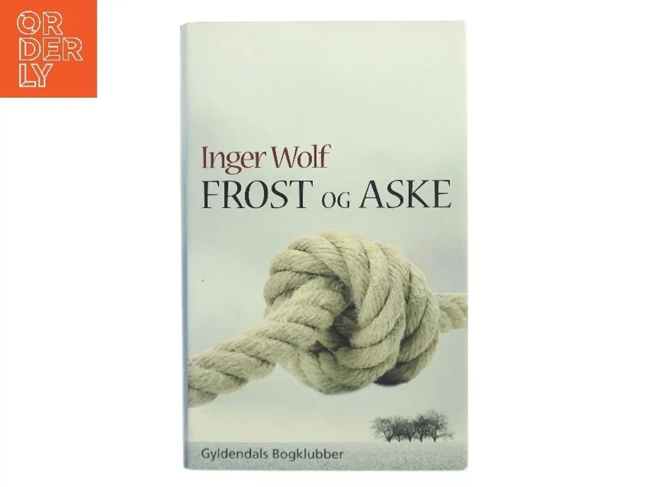 Billede 1 - Frost og aske af Inger Wolf (Bog)