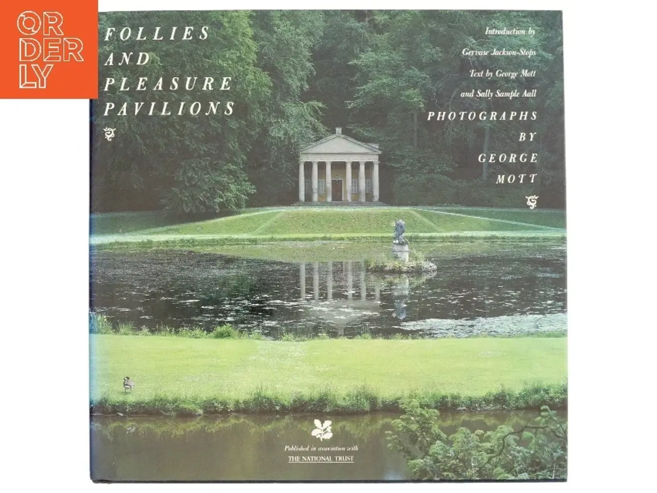 Billede 1 - Follies and Pleasure Pavilions af George Mott, Sally Sample Aall (Bog)