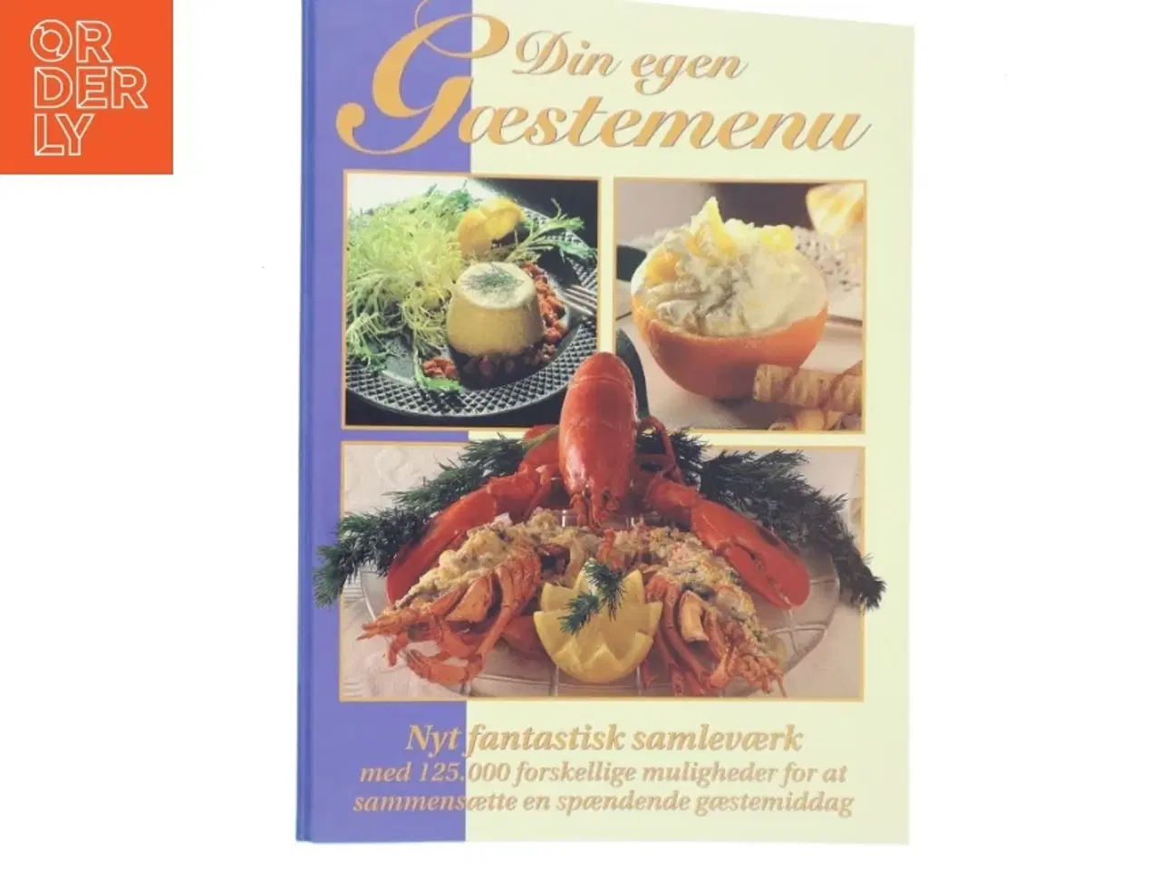 Billede 1 - Din egen gæstemenu (Bog)