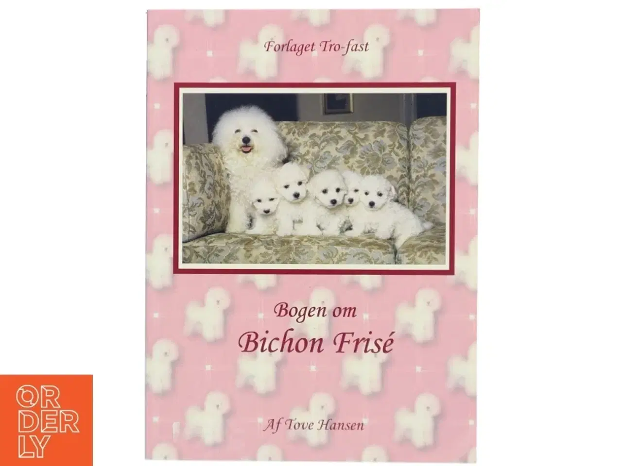 Billede 1 - Bogen om Bichon Frisé af TOve Hansen (Bog)