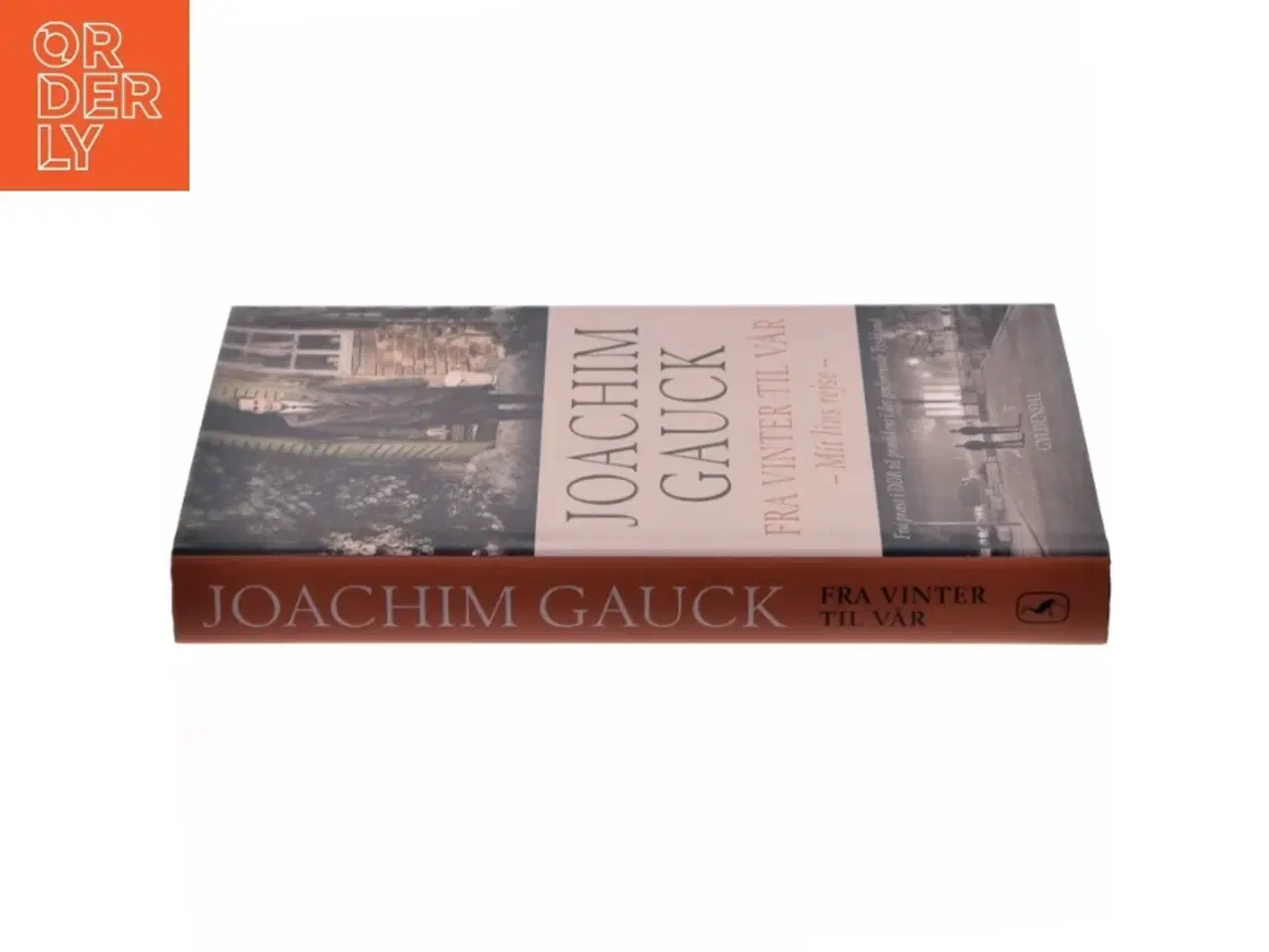 Billede 2 - Fra vinter til vår : mit livs rejse - fra præst i DDR til præsident i det genforenede Tyskland af Joachim Gauck (Bog)