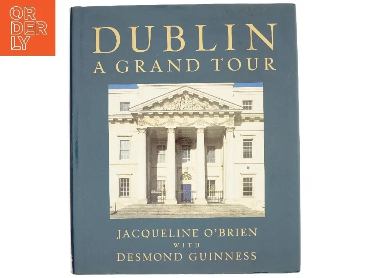 Billede 1 - Dublin af Jacqueline Wittenoom O'Brien, Desmond Guinness (Bog)
