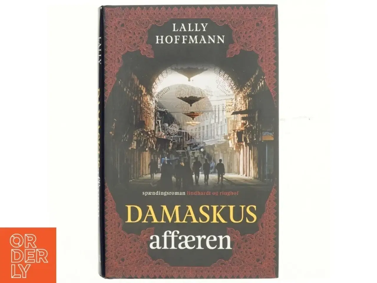 Billede 1 - Damaskus-affæren : roman af Lally Hoffmann (Bog)