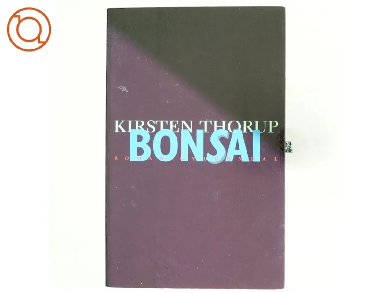 Billede 1 - Bonsai af Kirsten Thorup (Bog)