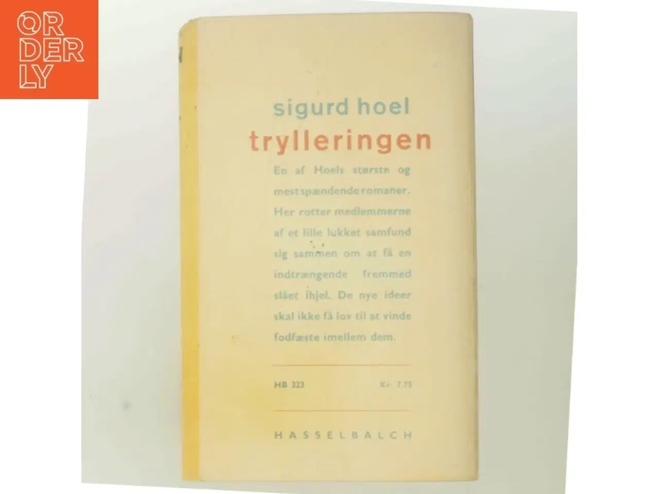 Billede 3 - Trylleringen af Sigurd Hoel (Bog)