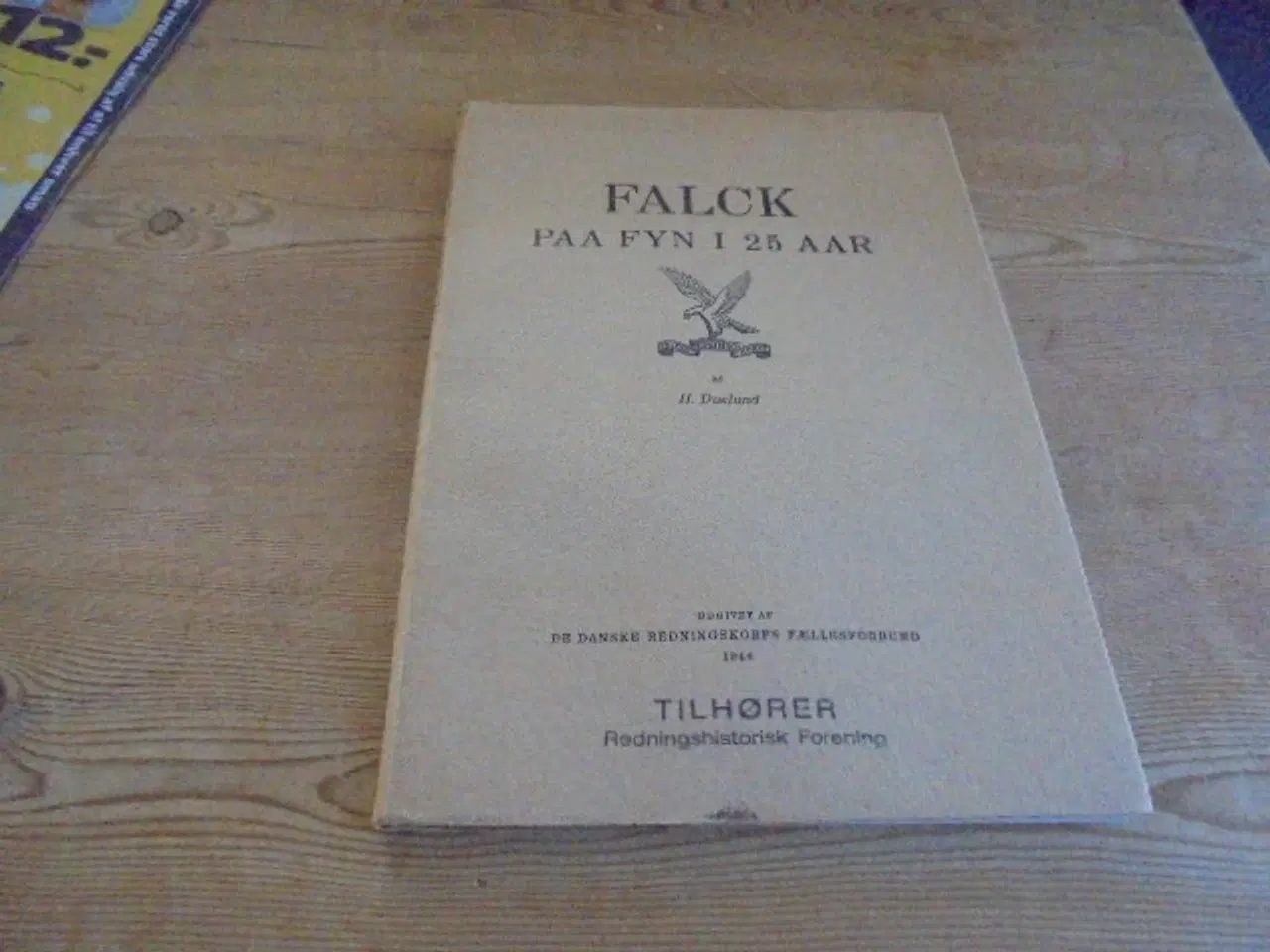 Billede 1 - Falck på Fyn i 25 år – udgivelse fra 1944  