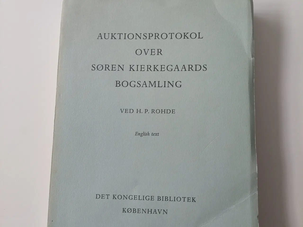 Billede 1 - Auktionsprotokol over Søren Kierkegaards bogsamlin