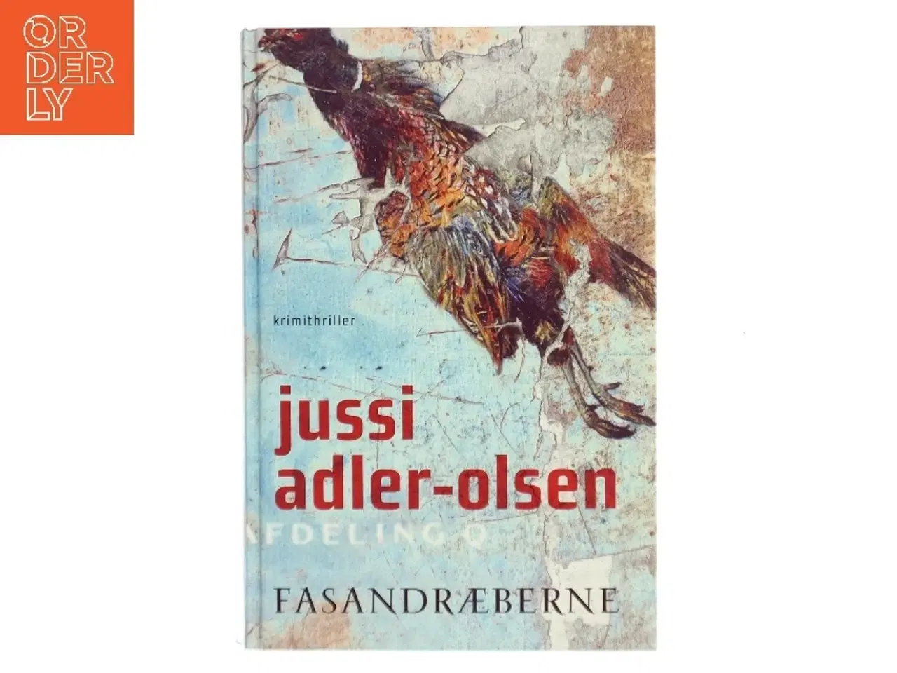 Billede 1 - Fasandræberne af Jussi Adler-Olsen (Bog)