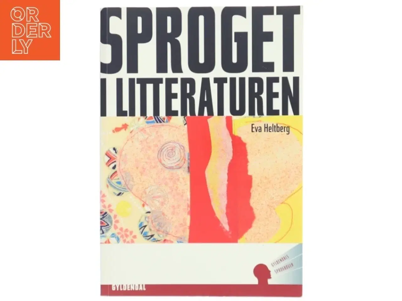 Billede 1 - Sproget i litteraturen af Eva Heltberg (Bog)
