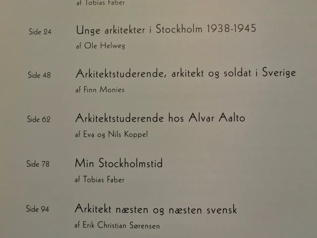 Billede 2 - tiden i stockholm, red. af finn monies og karen za