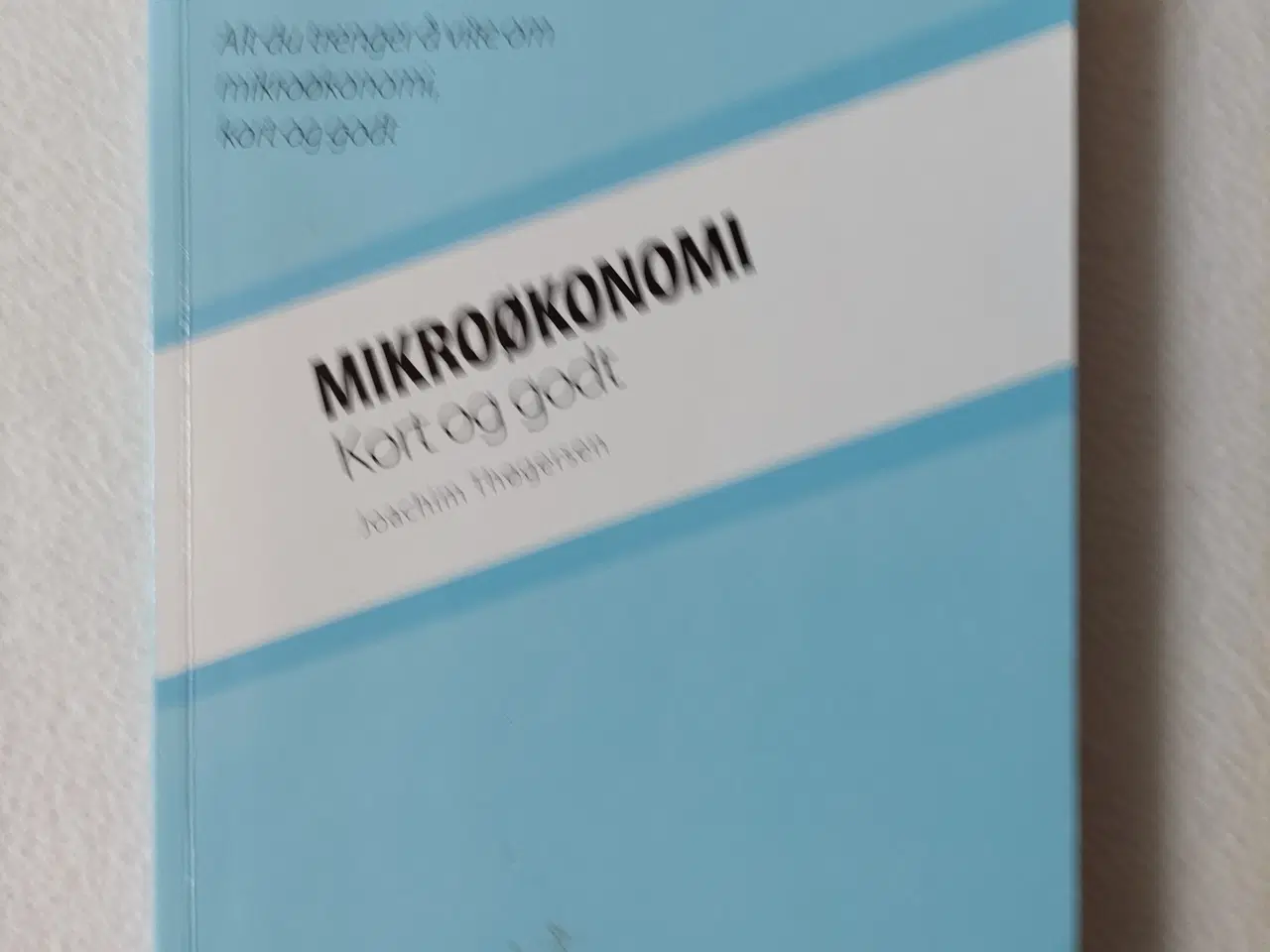 Billede 2 - Mikroøkonomi, og opgaveløsninger