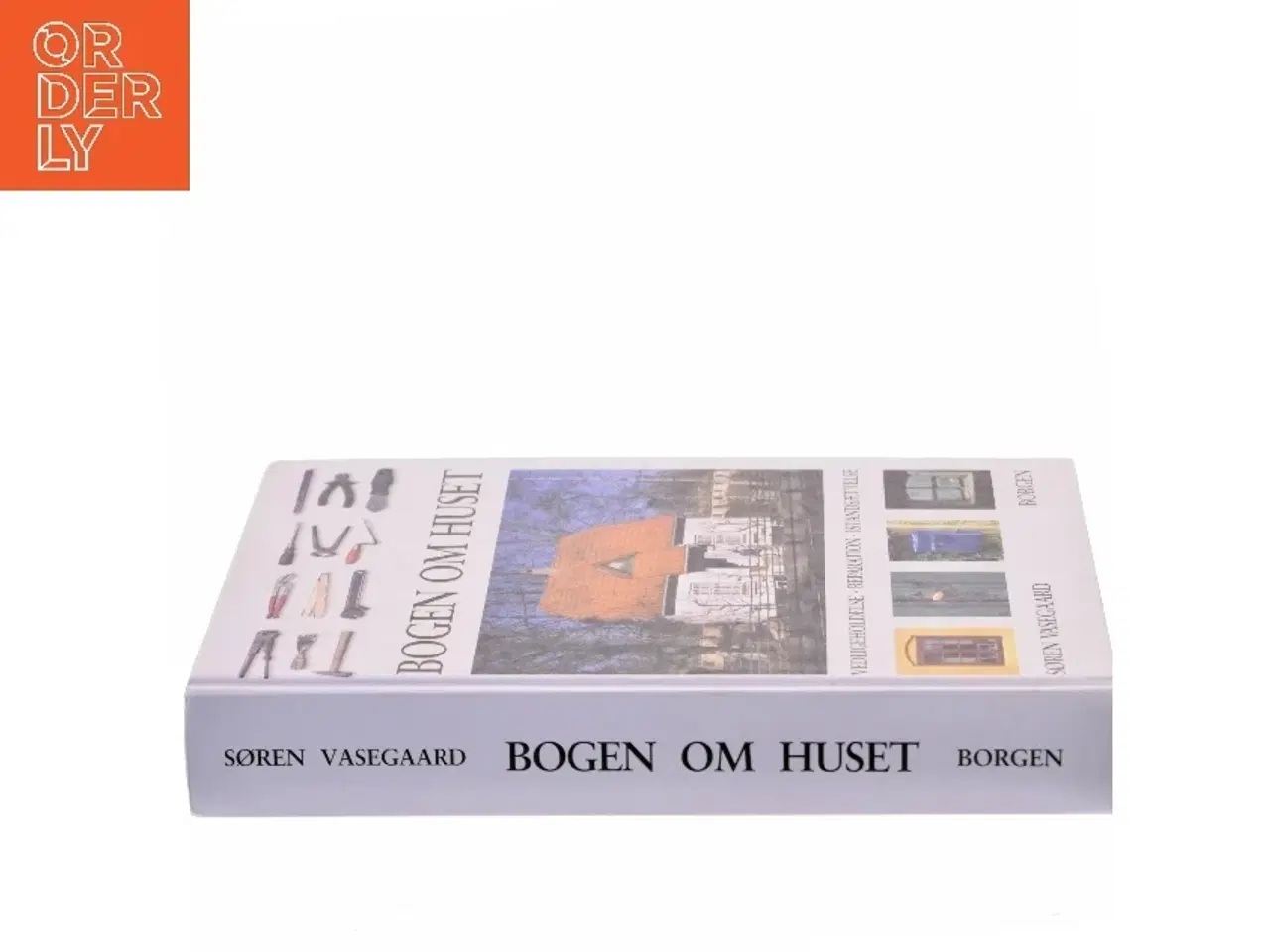 Billede 2 - Bogen om huset af Søren Vasegaard (Bog)