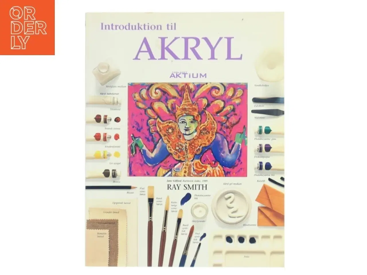 Billede 1 - Introduktion til akryl af Ray Smith (f. 1949) (Bog)