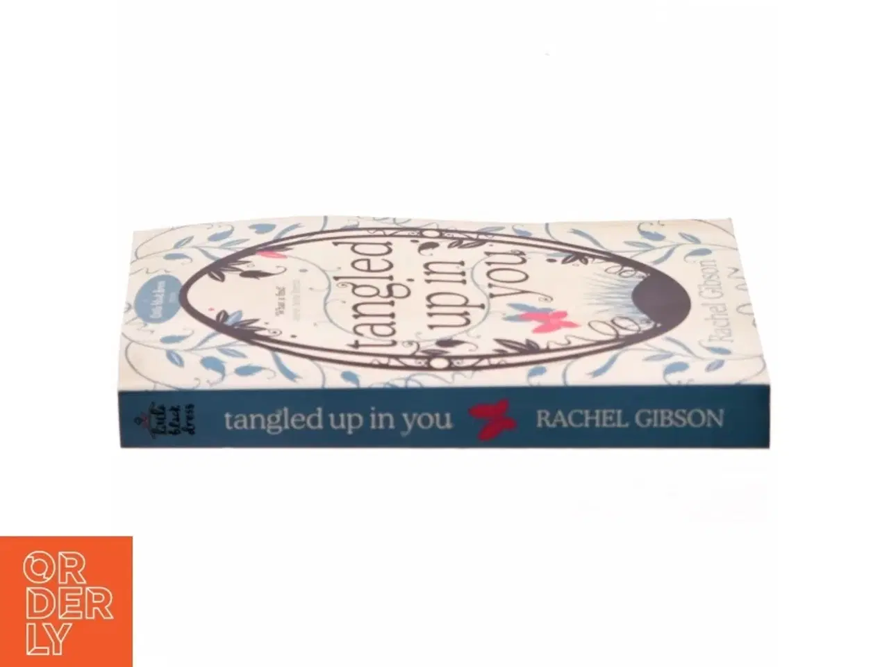 Billede 2 - Tangled up in you af Rachel Gibson (Bog)