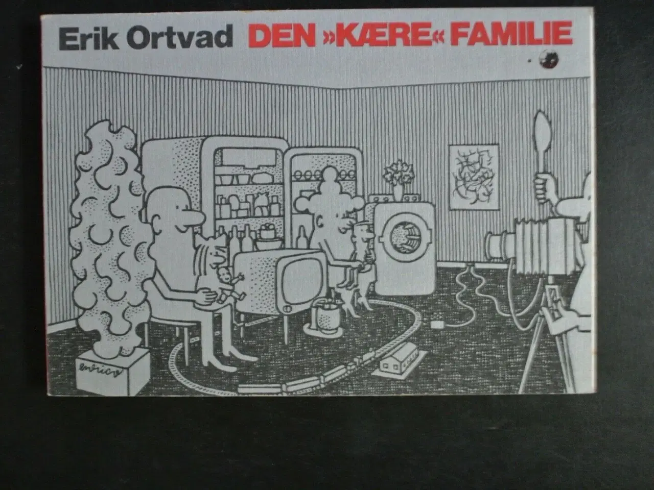Billede 1 - den kære familie, af erik ortvad, Tegneserie