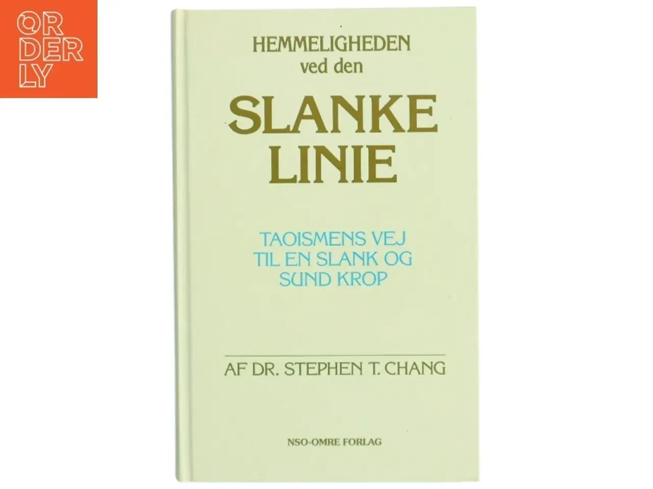 Billede 1 - Slankebog &#39;Hemmeligheden ved den slanke linie&#39; fra NSO-Omre Forlag