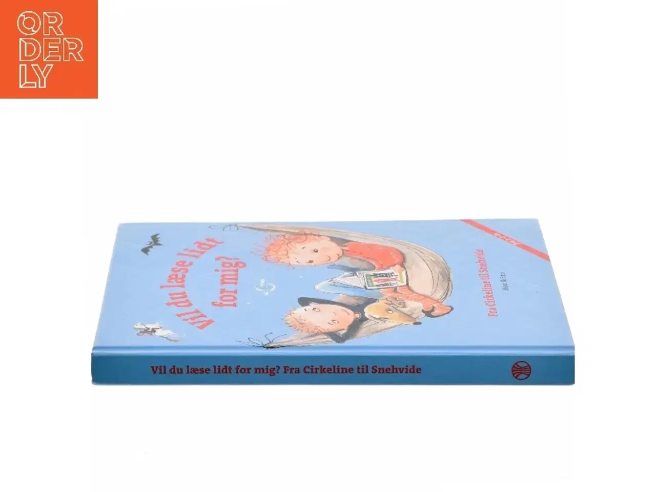 Billede 2 - Vil du læse lidt for mig? - fra Cirkeline til Snehvide : sange, rim, historier af Christel Amundsen (Bog)