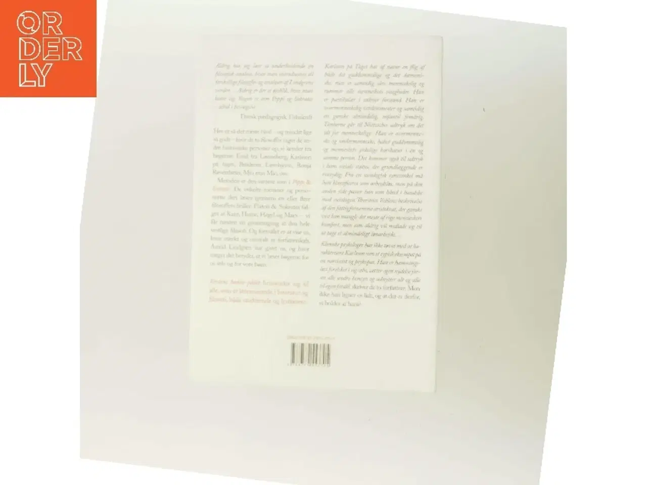 Billede 3 - Verdens bedste påhit : filosofiske vandringer i Astrid Lindgrens verden (Bog)