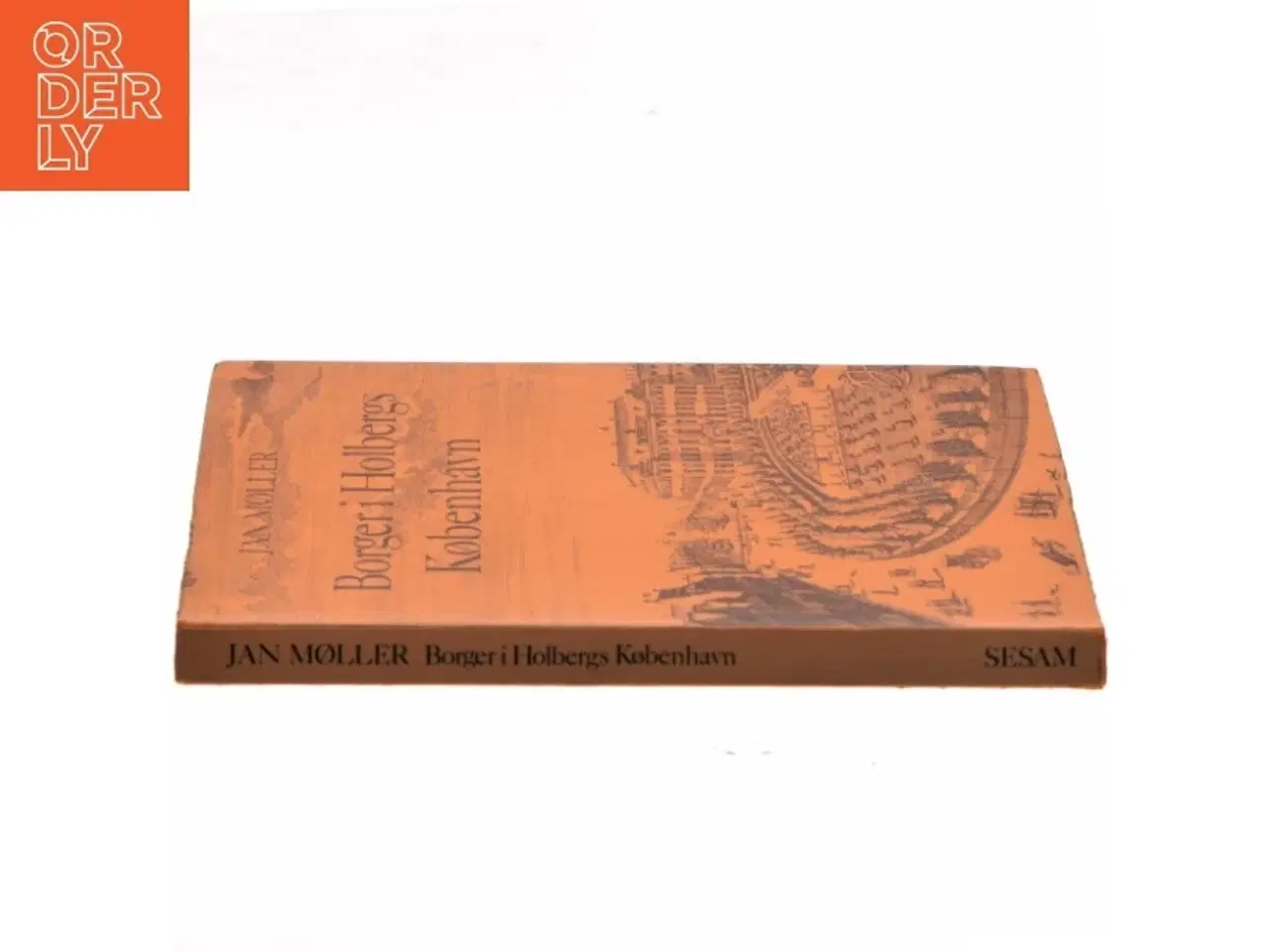 Billede 3 - Borger i Holbergs København af Jan Møller (Bog)