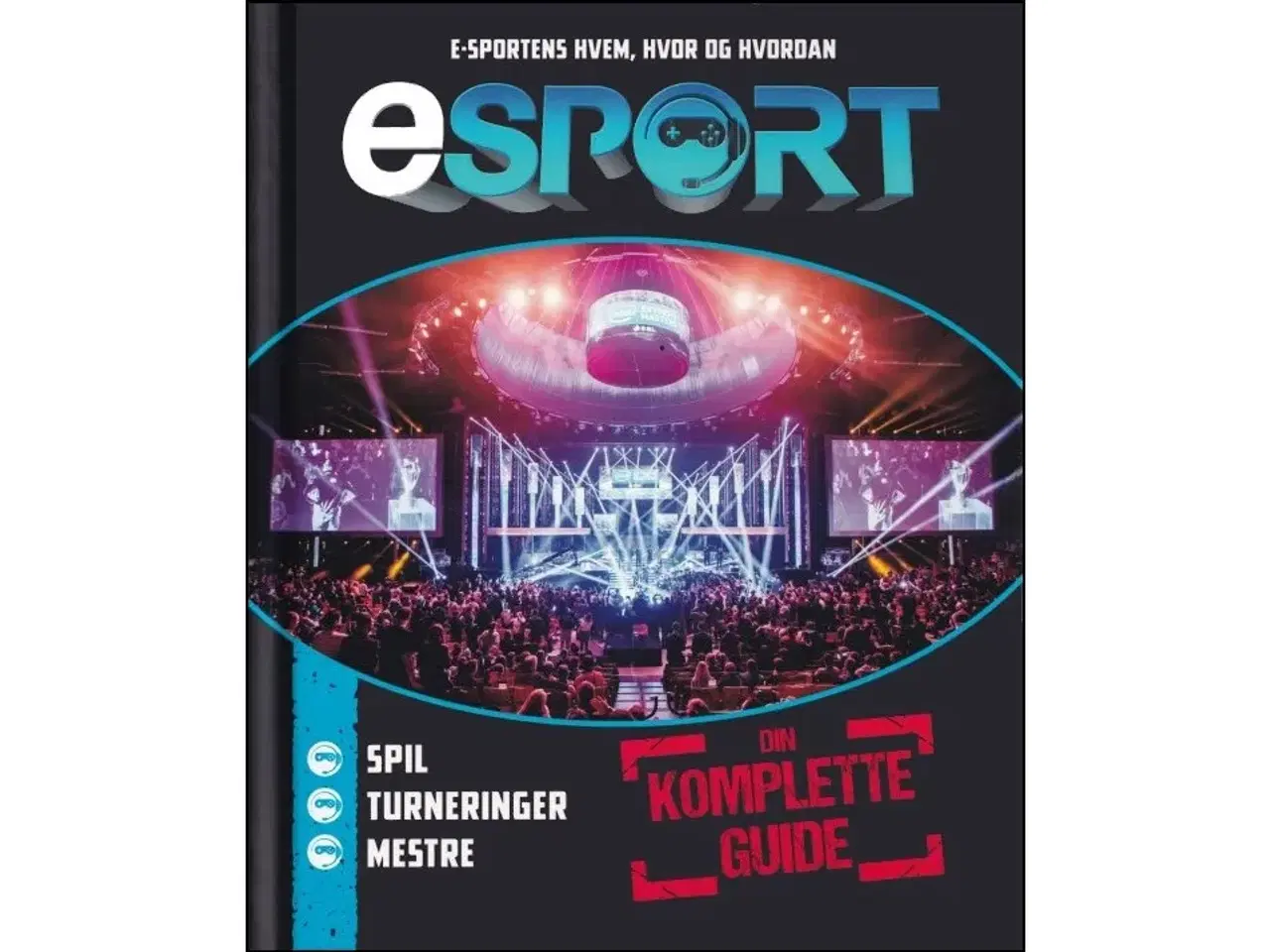 Billede 1 - Esport - din komplette guide