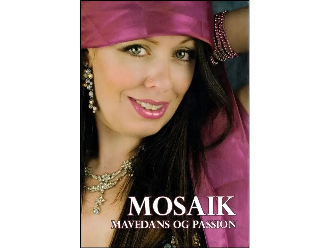 Billede 1 - Mosaik - Mavedans og Passion