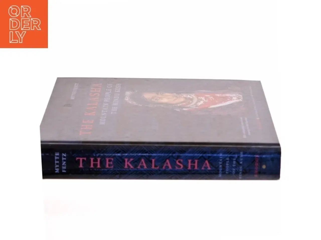 Billede 2 - The Kalasha : mountain people of the Hindu Kush af Mytte Fentz (Bog)