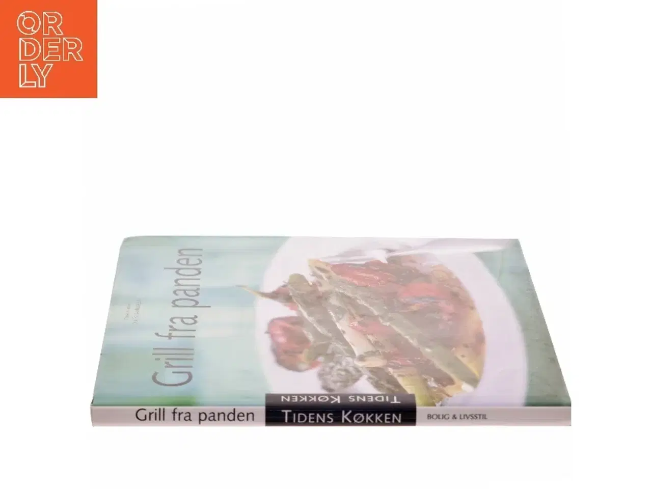 Billede 2 - Grill fra panden af Jan Friis-Mikkelsen (Bog)