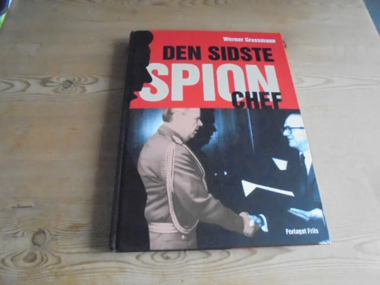 Billede 1 - Den sidste spionchef – Werner Grossmann  