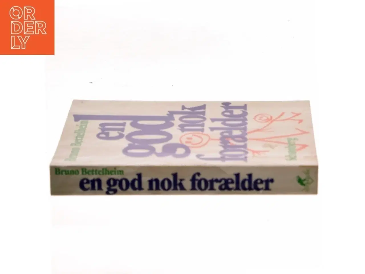Billede 2 - En god nok forælder af Bruno Bettelheim (Bog)