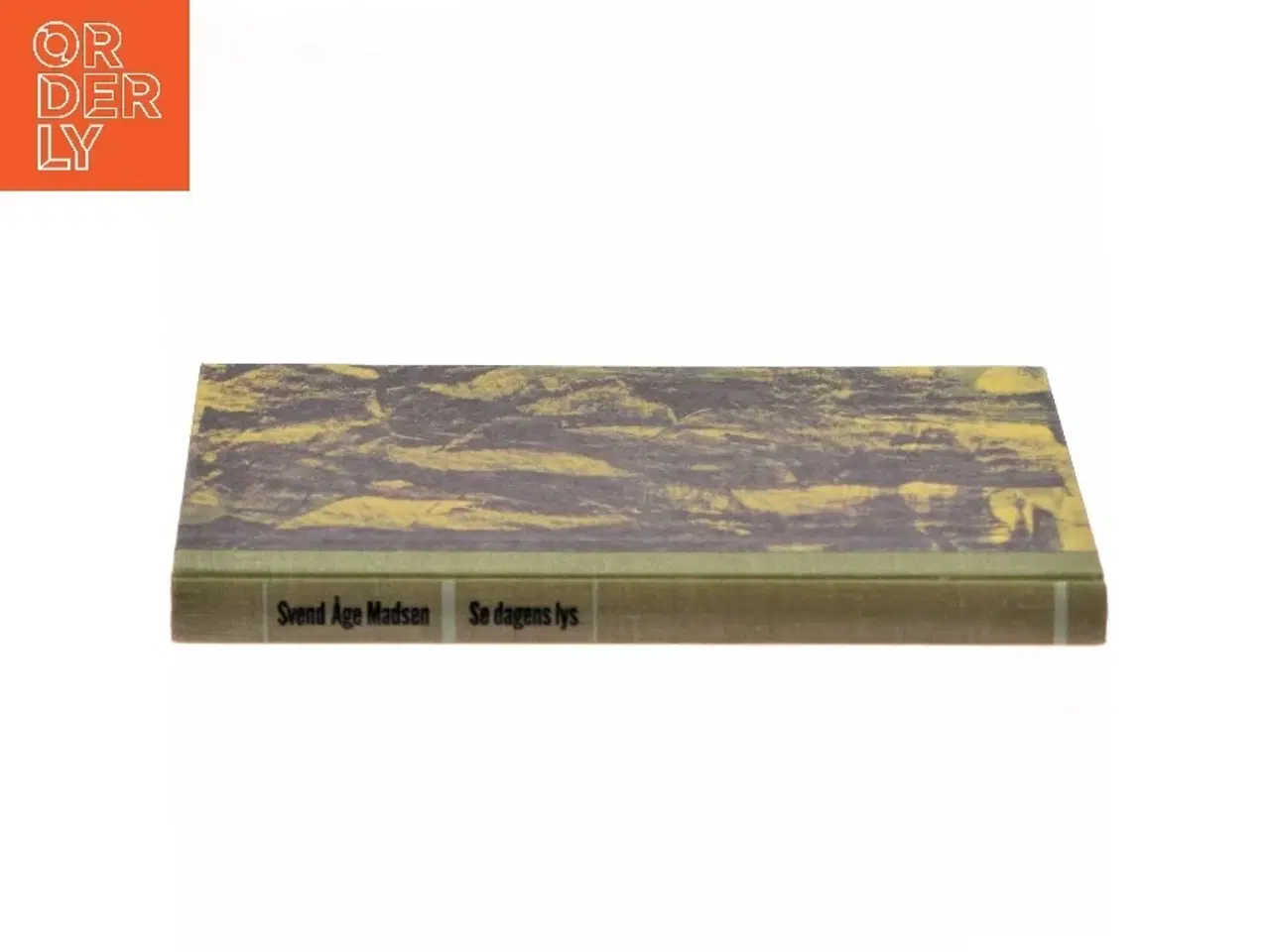 Billede 3 - Se dagens lys af Svend Åge Madsen (Bog)