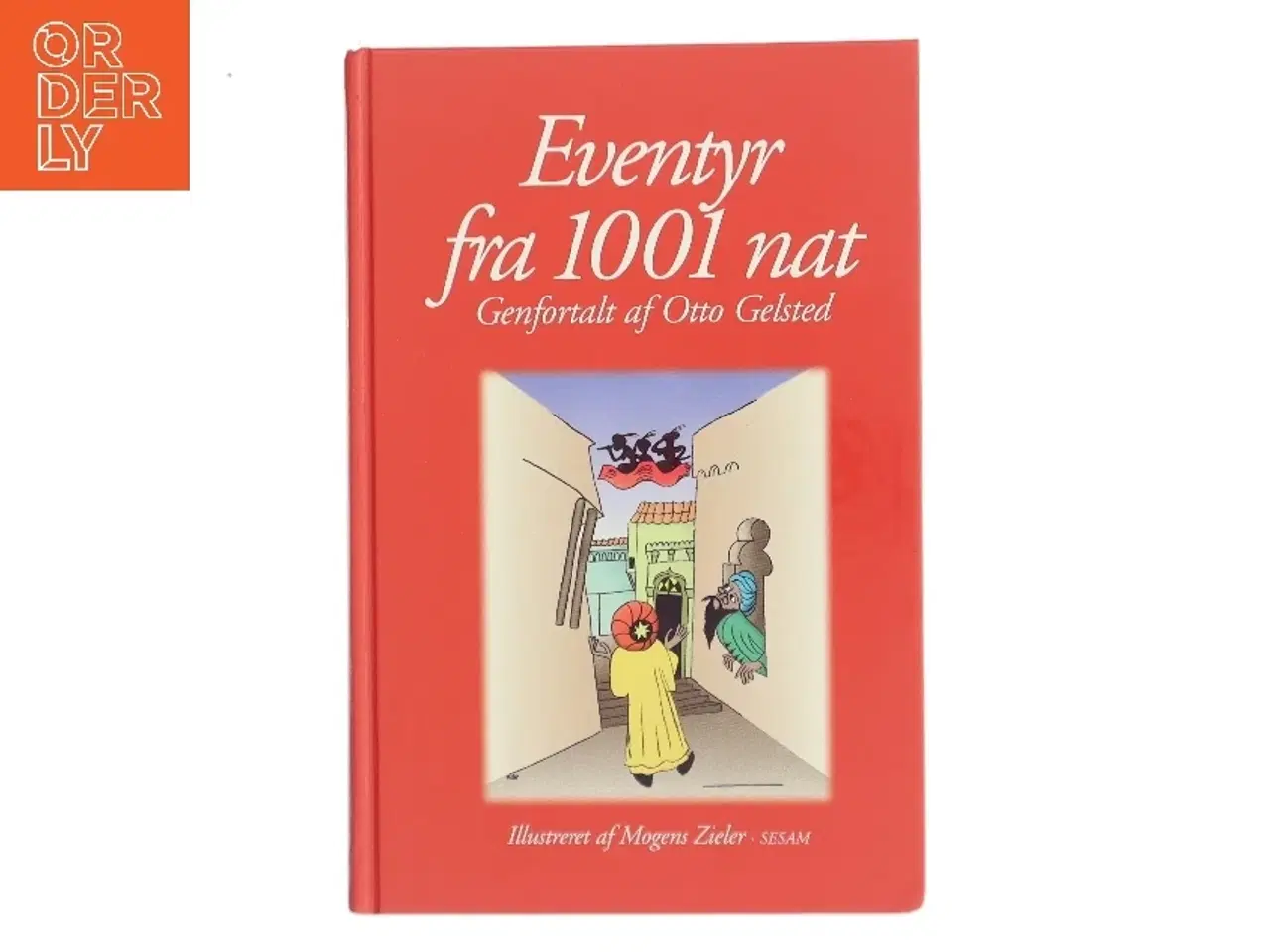 Billede 1 - Eventyr fra 1001 Nat (Ill. Mogens Zieler) af Otto Gelsted (Bog)