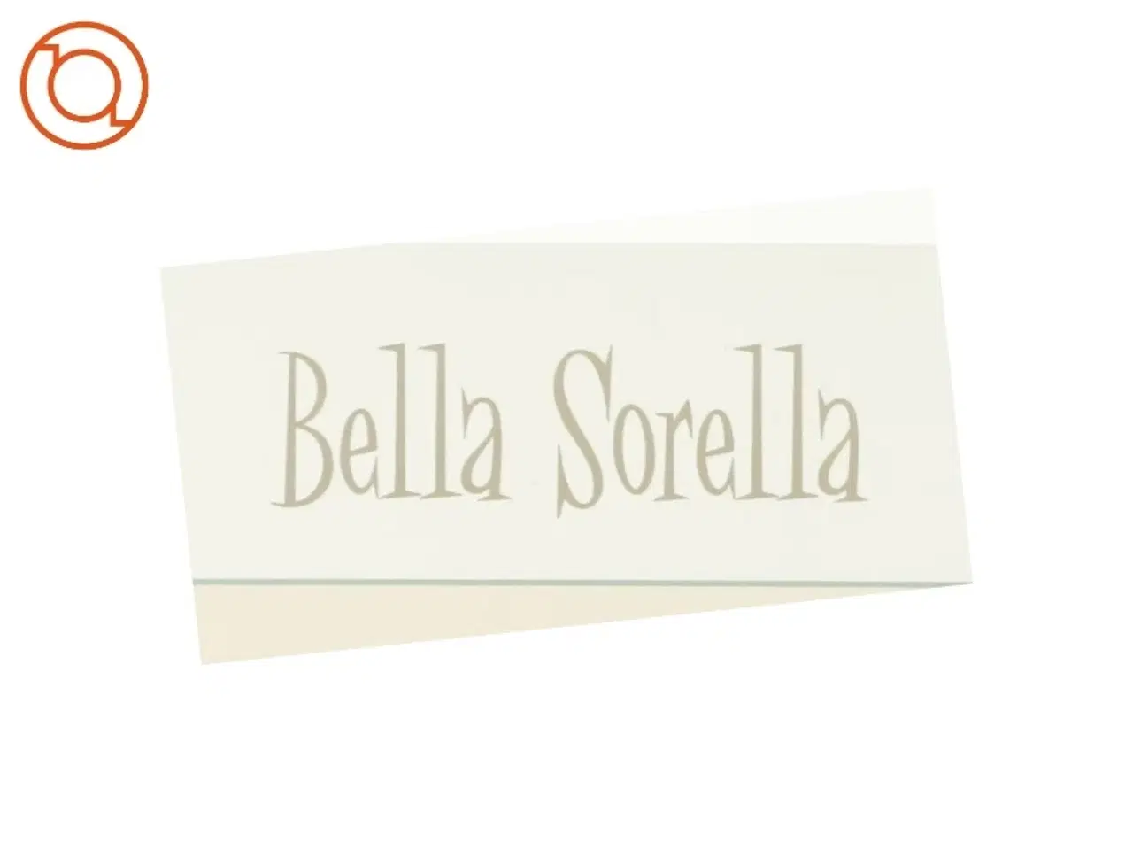 Billede 3 - Bella Sorella af Patricia Gaffney (Bog)