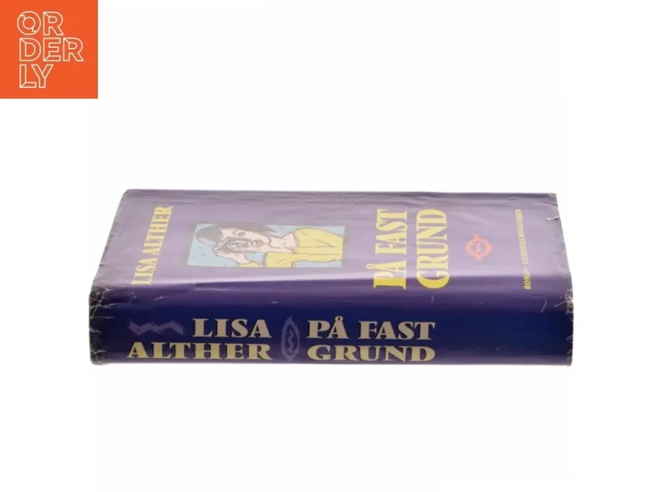 Billede 2 - På Fast Grund af Lisa Alther (Bog)
