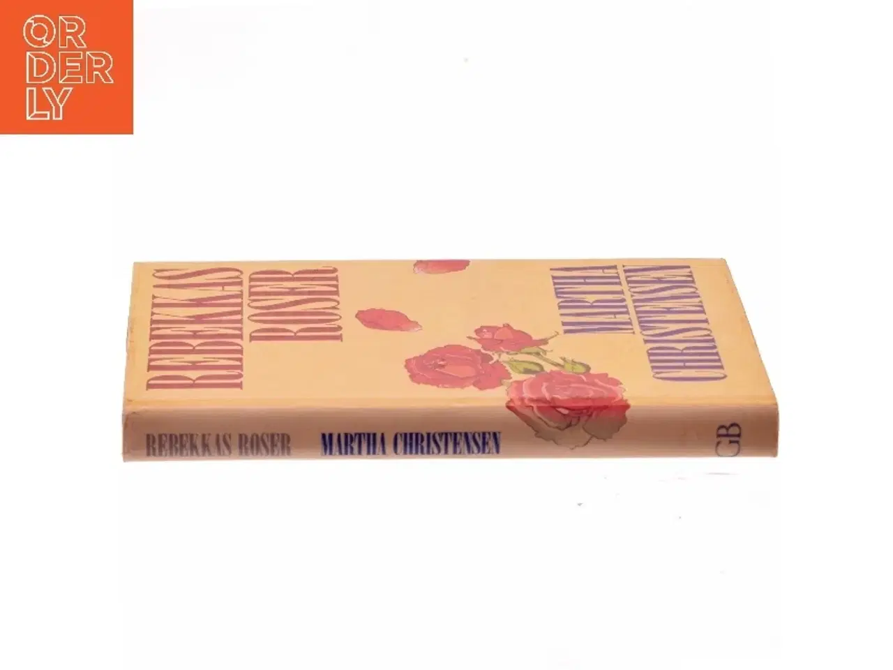 Billede 2 - Rebekkas Roser af Martha Christensen (Bog)