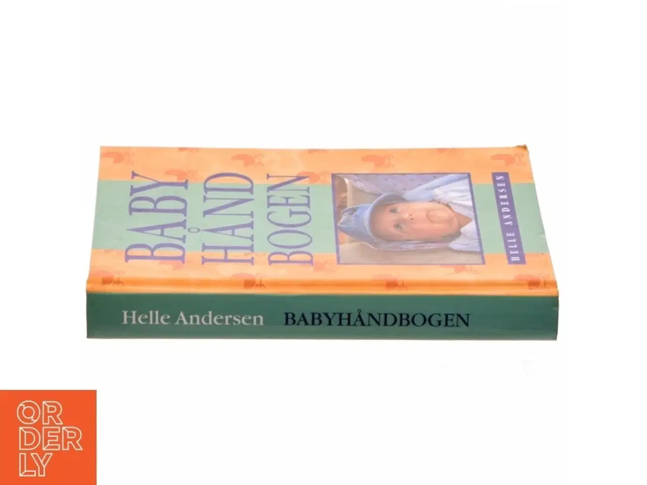 Billede 2 - Babyhåndbogen af Helle Andersen (f. 1953) (Bog)