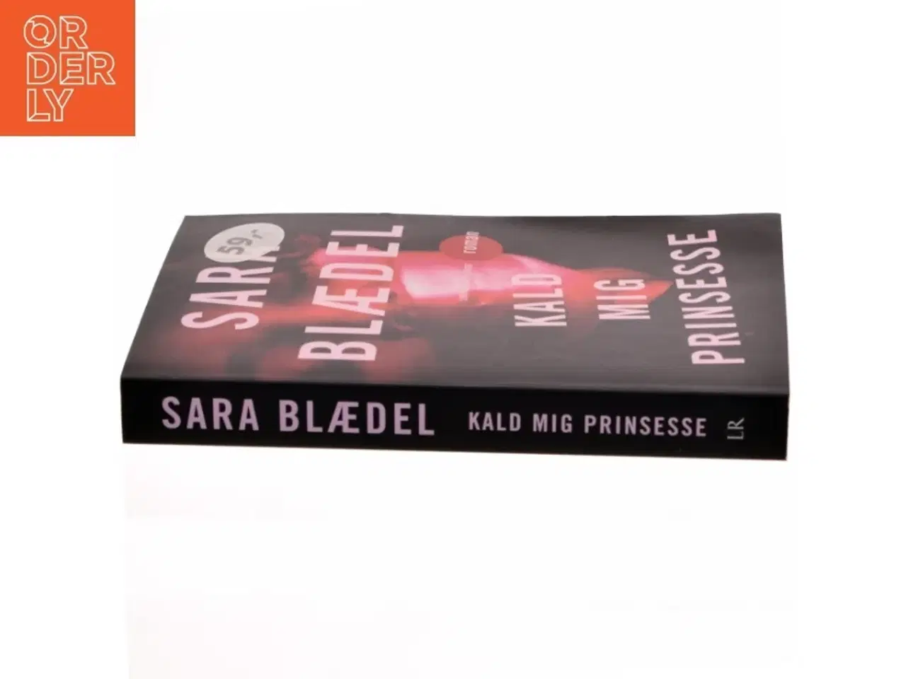 Billede 2 - Kald mig prinsesse : krimi af Sara Blædel (Bog)
