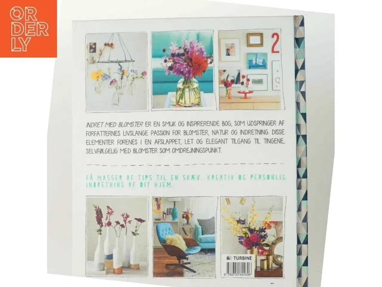 Billede 3 - Indret med blomster : kreative idéer, inspiration & design af Leslie Shewring (Bog)