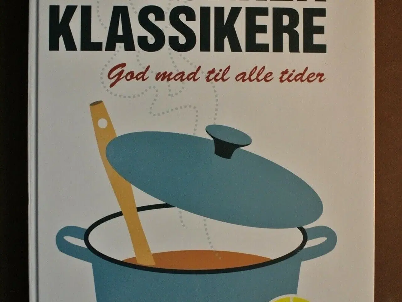 Billede 1 - køkkenklassikere - god mad til alle tider, af kirs