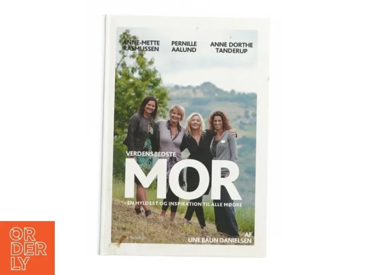 Billede 1 - Verdens bedste mor af Anne-Mette Rasmussen, Pernille Aalund og Anne Dorthe Tanderup (bog)