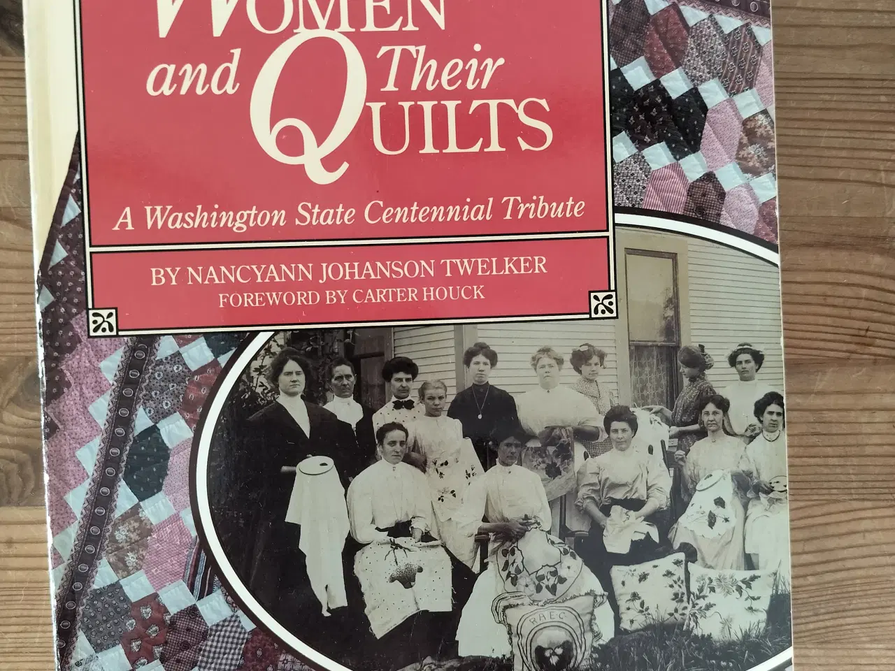 Billede 1 - Women And Their Quilts  