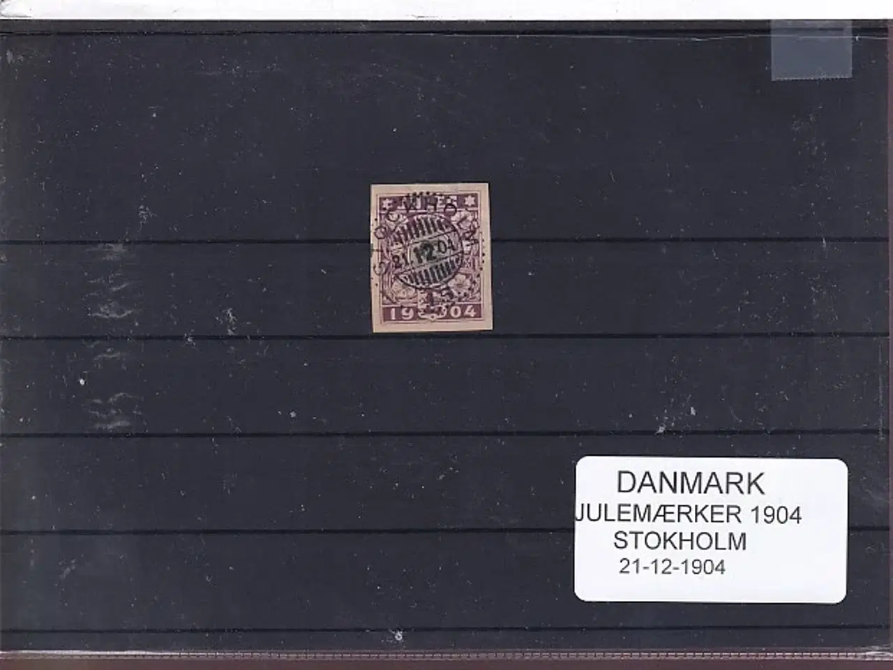 Billede 1 - Danmark -  Julemærket 1904 - Stemplet Stokholm 21 - 12 - 1904