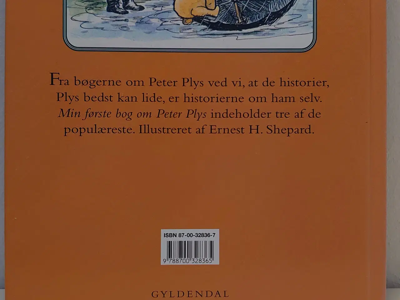 Billede 2 - A.A.Milne: Min første bog om Peter Plys. 